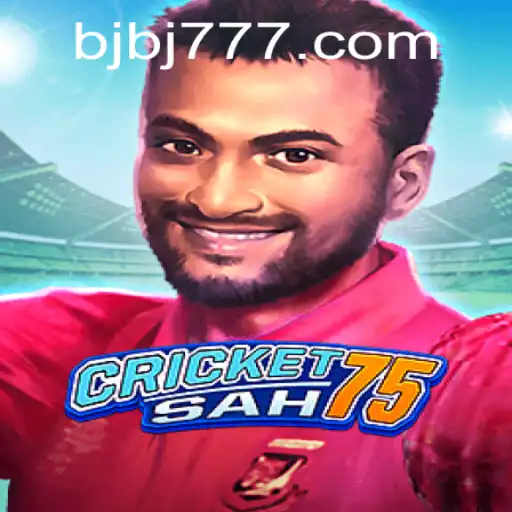 Explorando o Universo de CricketSah75 e a Influência de BJB777.COM